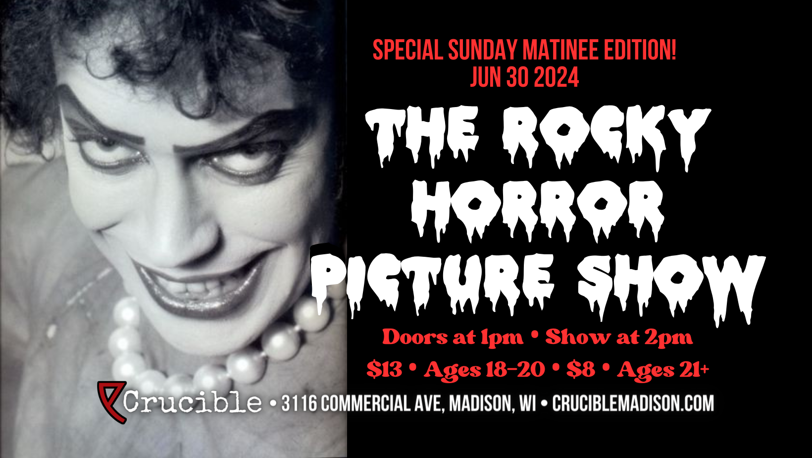 The Rocky Horror Picture Show - Matinee | Crucible