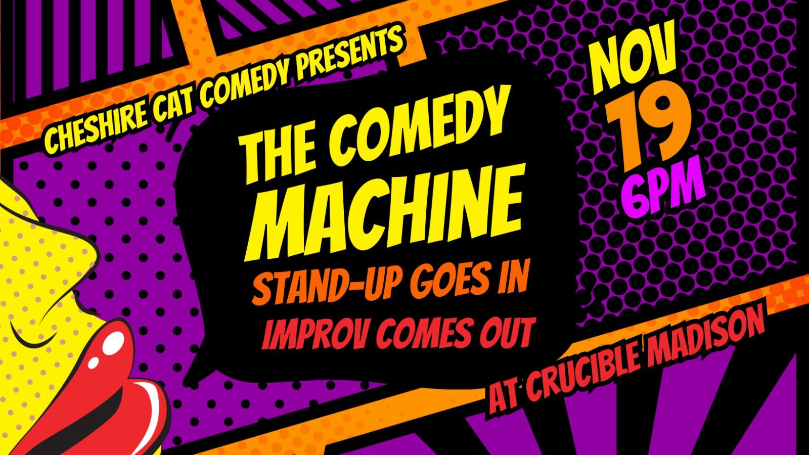 the comedy machine