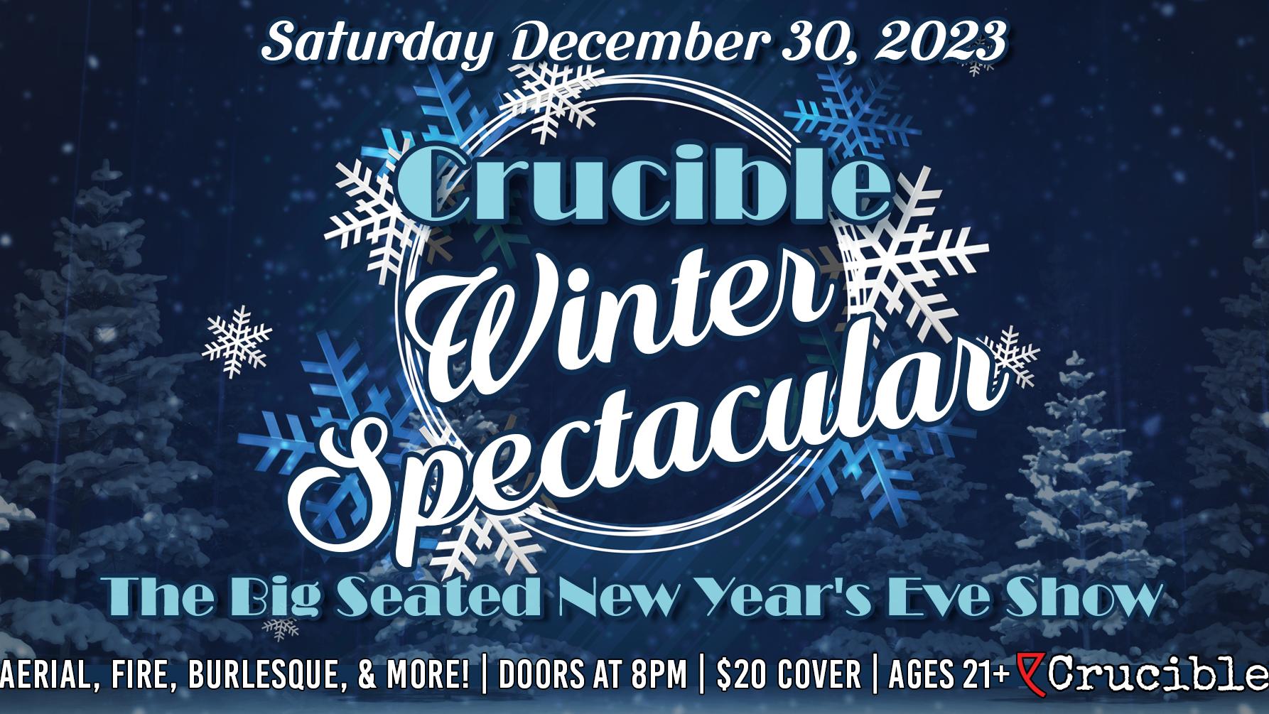 Crucible Winter Spectacular 2023 | Crucible